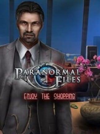 Paranormal Files: Enjoy the Shopping Game Cover