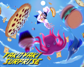 Takoyaki Surprise Image