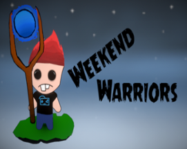 Weekend Warriors Image