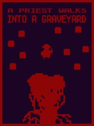A Priest Walks Into a Graveyard Game Cover
