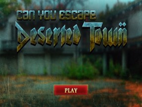 Can You Escape Deserted Town Image