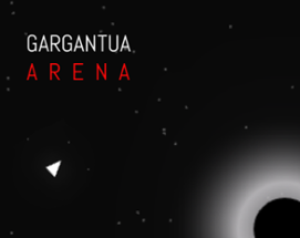 Gargantua Arena Image