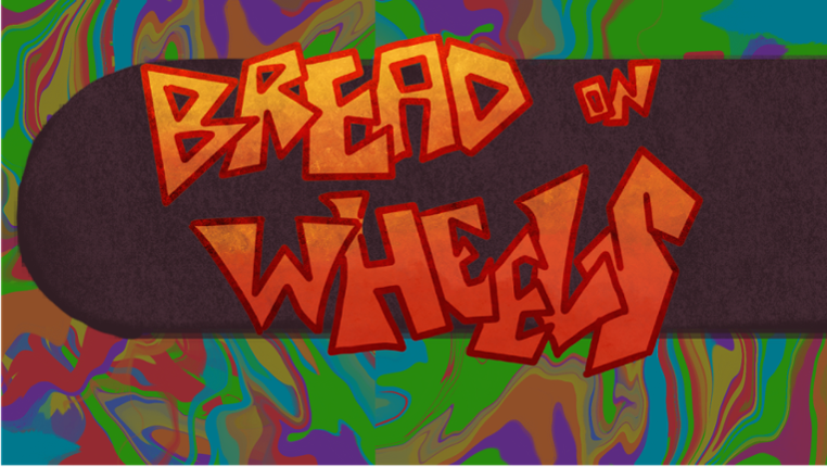 Bread On Wheels Game Cover