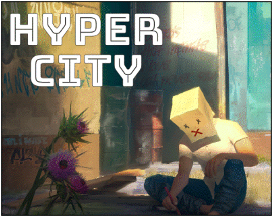 HyperCity [Status: Perma-Beta] Game Cover