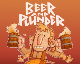 Beer & Plunder Image