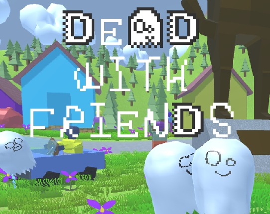 Dead With Friends Game Cover
