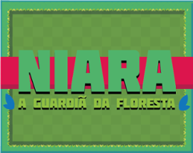 Niara a Guardiã da Floresta Image