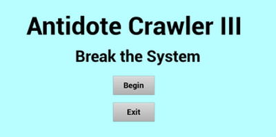 Antidote Crawler 3: Break The System Image