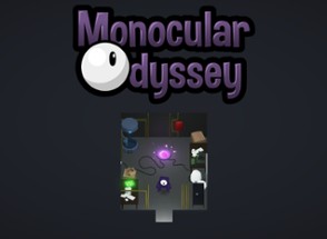 Monocular Odyssey Image