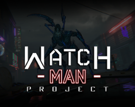 Watchman Project Image
