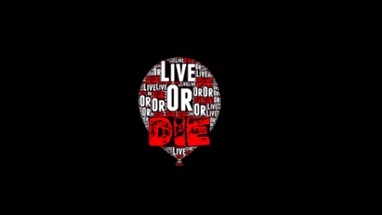 Live Or Die Image