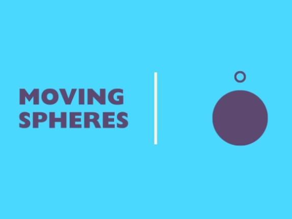 Moving Spheres Game Game Cover