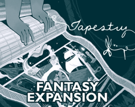 Tapestry Expansion - Fantasy Image