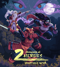 Chronicles of two Heroes Image