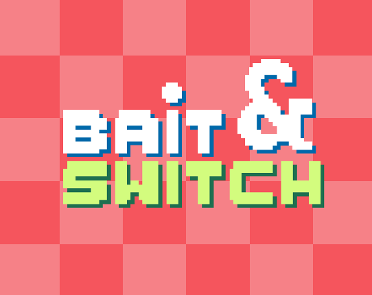 bait & switch Game Cover