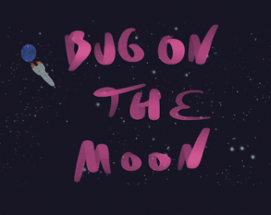 Bug on the moon Image