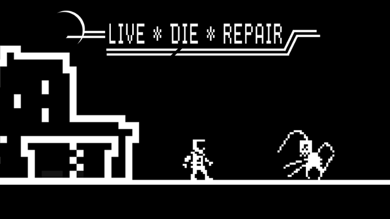 LIVE * DIE * REPAIR Game Cover