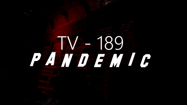 TV-189 - Pandemic  ( Chapter 1 ) Game Cover