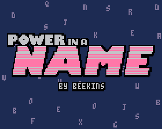 Power in a Name Game Cover