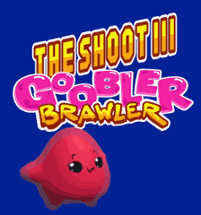 The Shoot III: Goobler Brawler Image