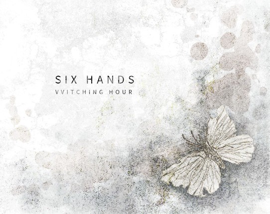 VVitching Hour: Six Hands Game Cover