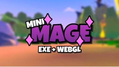 Mini Mage - HawkesJam #1 - EvanHowell Image