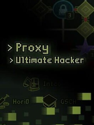 Proxy: Ultimate Hacker Game Cover