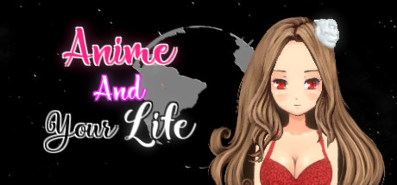 Anime And Your Life Game Cover