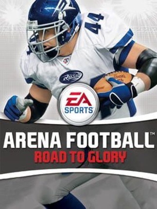 Arena Football: Road to Glory Game Cover