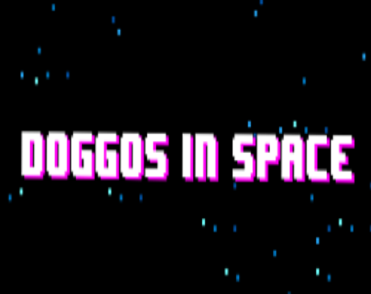 Doggos in Space Game Cover