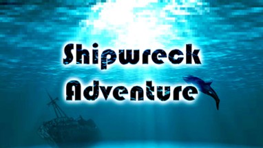 Shipwreck Adventure Image
