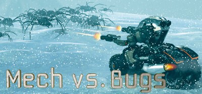 Mech vs. Bugs Image
