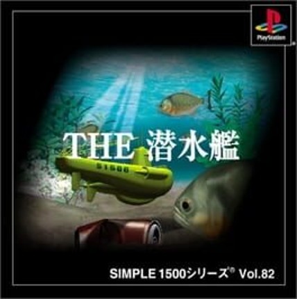 Simple 1500 Series Vol. 82: The Sensuikan Game Cover