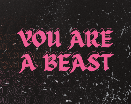 YOU ARE A BEAST Game Cover
