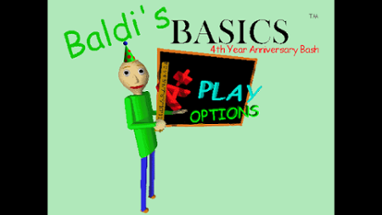 Baldi's Basics 4th Year Anniversary Bash Image