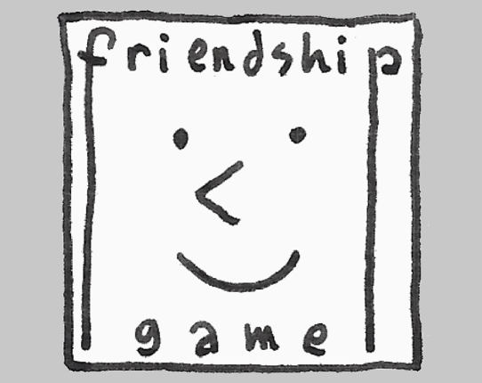 friendship game :-) Game Cover