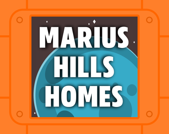 Marius Hills Homes Game Cover