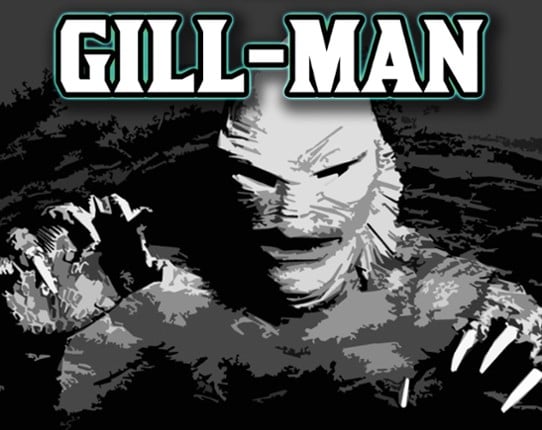 The Gill-man Game Cover