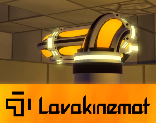 Lavakinemat Inc. Game Cover