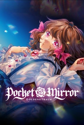 Pocket Mirror ~ GoldenerTraum Game Cover