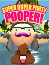 Super Duper Party Pooper Image