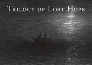 Trilogy of Lost Hope Image