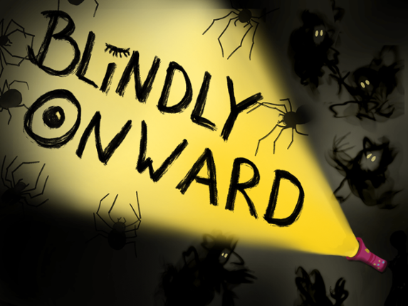 Blindly Onward Game Cover