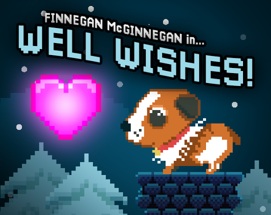 Finnegan McGinnegan in "Well Wishes!" Game Cover