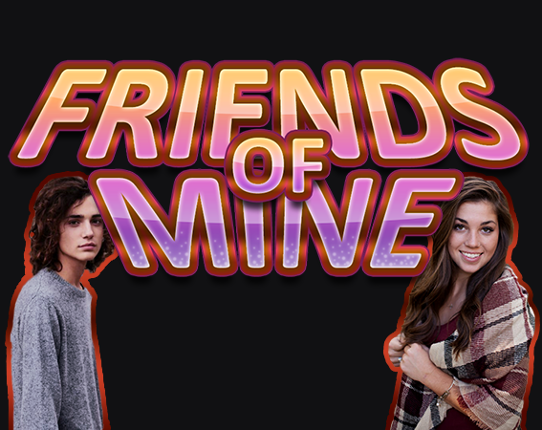 Friends of Mine Game Cover