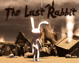 The Last Rabbit Image