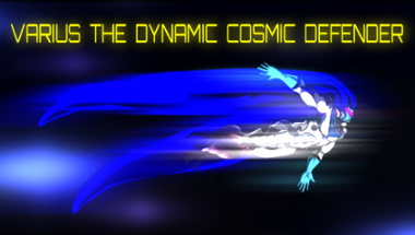 Varius The Dynamic Cosmic Defender Image
