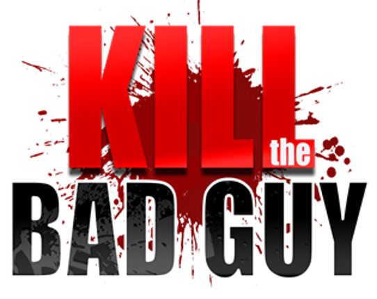 Kill the Bad Guy Game Cover