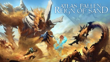 Atlas Fallen: Reign Of Sand Image