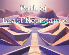 Path of Least Resistance Image